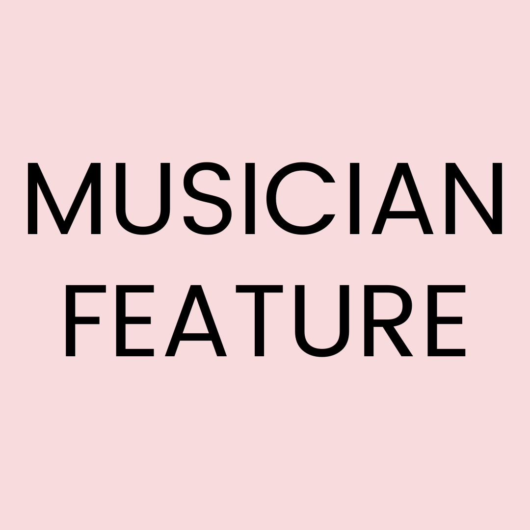 Musician Feature